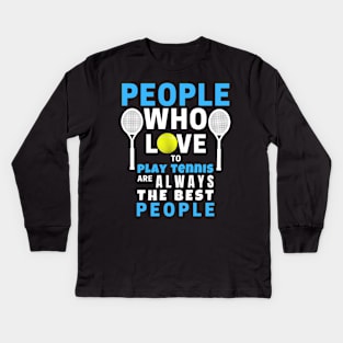 US Open People Who Love To Play Tennis Kids Long Sleeve T-Shirt